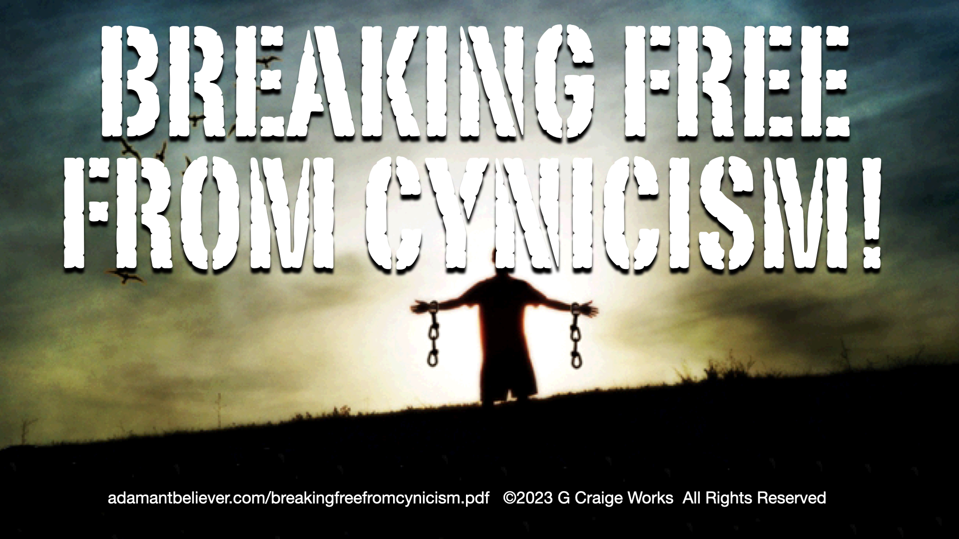 Breaking Free From Cyncism.001