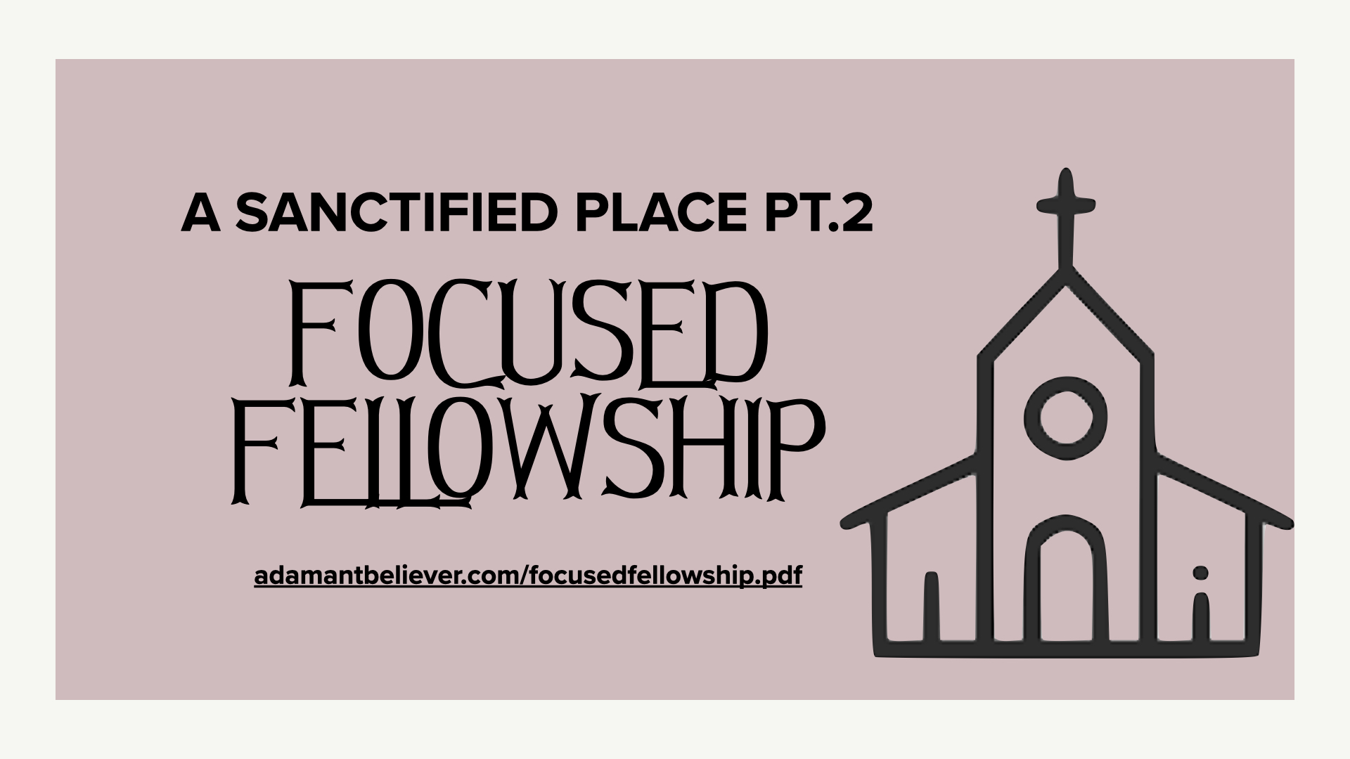 Focused Fellowship.001
