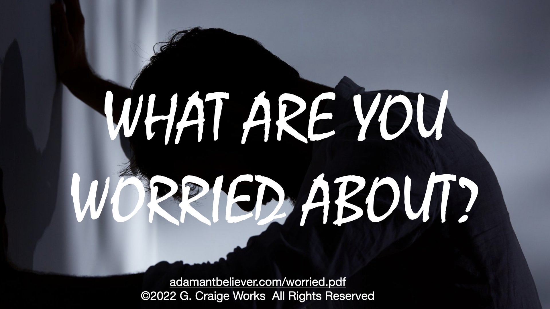 What are you worried about.001